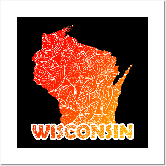 Colorful mandala art map of Wisconsin with text in red and orange Wall Art by Happy Citizen